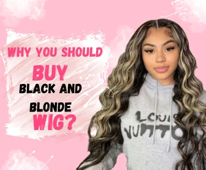 WHY YOU should buy black nd blonde wig