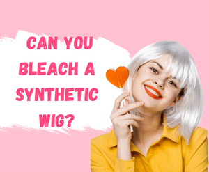 can u bleach a knot on synthtic wig, detail guide
