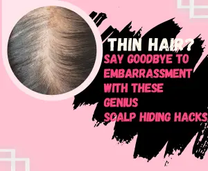 how to hide scalp with thin hair detail guide